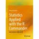 Statistics Applied with the R Commander: Data Analysis Is (Not) an Art