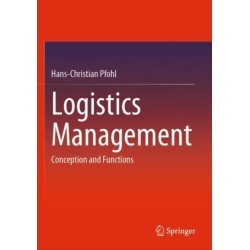 Logistics Management: Conception and Functions