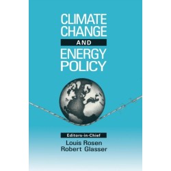 Climate Change and Energy Policy: Proceedings of the Conference October 21-24 1991, Los Alamos, NM