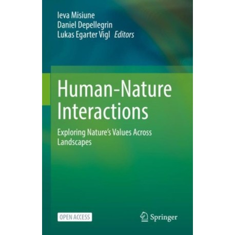 Human-Nature Interactions: Exploring Nature’s Values Across Landscapes