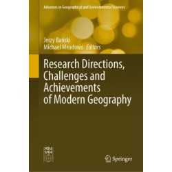 Research Directions, Challenges and Achievements of Modern Geography