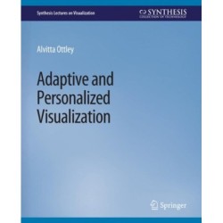 Adaptive and Personalized Visualization