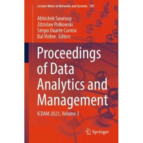 Proceedings of Data Analytics and Management: ICDAM 2023, Volume 3