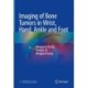 Imaging of Bone Tumors in Wrist, Hand, Ankle and Foot