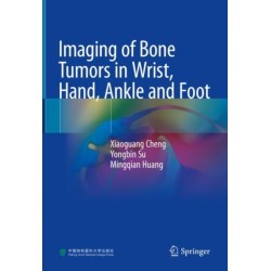 Imaging of Bone Tumors in Wrist, Hand, Ankle and Foot