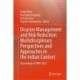 Disaster Management and Risk Reduction: Multidisciplinary Perspectives and Approaches in the Indian Context: Proceedings of NERC 2022