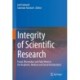Integrity of Scientific Research: Fraud, Misconduct and Fake News in the Academic, Medical and Social Environment