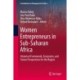 Women Entrepreneurs in Sub-Saharan Africa: Historical Framework, Ecosystem, and Future Perspectives for the Region