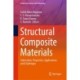 Structural Composite Materials: Fabrication, Properties, Applications and Challenges