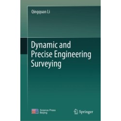 Dynamic and Precise Engineering Surveying
