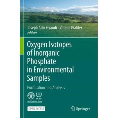 Oxygen Isotopes of Inorganic Phosphate in Environmental Samples: Purification and Analysis