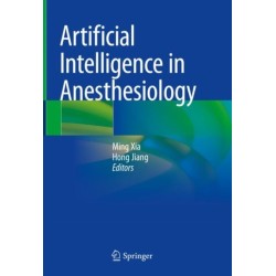 Artificial Intelligence in Anesthesiology