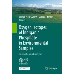 Oxygen Isotopes of Inorganic Phosphate in Environmental Samples: Purification and Analysis
