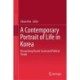 A Contemporary Portrait of Life in Korea: Researching Recent Social and Political Trends