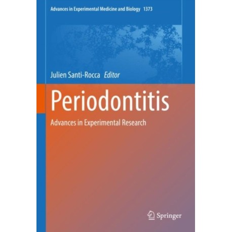 Periodontitis: Advances in Experimental Research