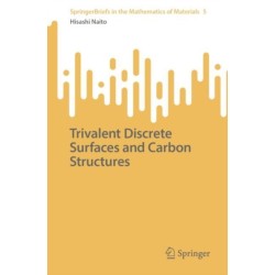 Trivalent Discrete Surfaces and Carbon Structures