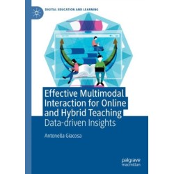 Effective Multimodal Interaction for Online and Hybrid Teaching: Data-driven Insights