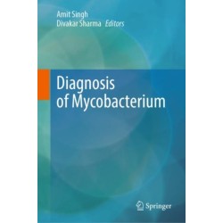 Diagnosis of Mycobacterium