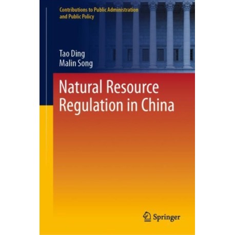Natural Resource Regulation in China