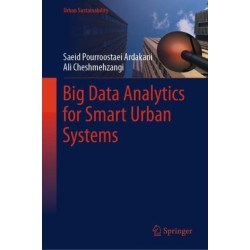 Big Data Analytics for Smart Urban Systems