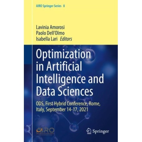Optimization in Artificial Intelligence and Data Sciences: ODS, First Hybrid Conference, Rome, Italy, September 14-17, 2021