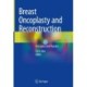 Breast Oncoplasty and Reconstruction: Principles and Practice