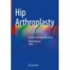 Hip Arthroplasty: Current and Future Directions
