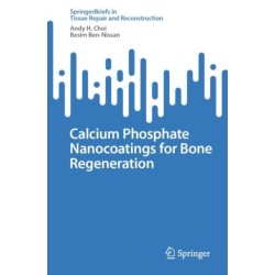 Calcium Phosphate Nanocoatings for Bone Regeneration