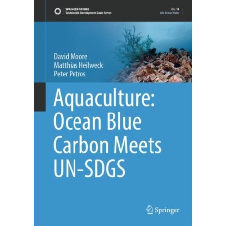 Aquaculture: Ocean Blue Carbon Meets UN-SDGS