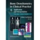 Bone Densitometry in Clinical Practice: Application and Interpretation