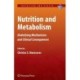 Nutrition and Metabolism: Underlying Mechanisms and Clinical Consequences