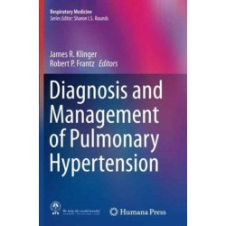 Diagnosis and Management of Pulmonary Hypertension