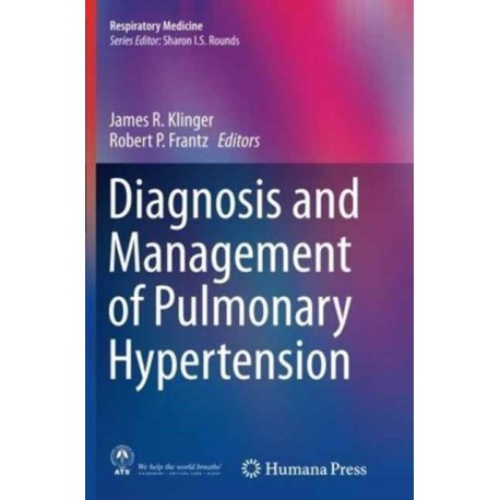 Diagnosis and Management of Pulmonary Hypertension