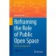 Reframing the Role of Public Open Space: The Case of Cape Town