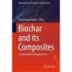 Biochar and its Composites: Fundamentals and Applications