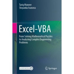 Excel-VBA: From Solving Mathematical Puzzles to Analysing Complex Engineering Problems