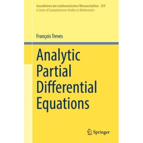 Analytic Partial Differential Equations