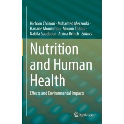 Nutrition and Human Health: Effects and Environmental Impacts