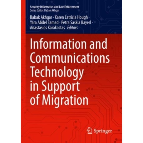 Information and Communications Technology in Support of Migration