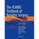 The ASMBS Textbook of Bariatric Surgery: Volume 1: Bariatric Surgery