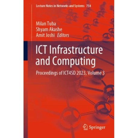 ICT Infrastructure and Computing: Proceedings of ICT4SD 2023, Volume 3