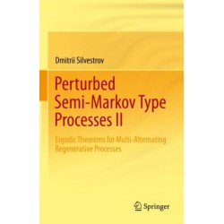 Perturbed Semi-Markov Type Processes II: Ergodic Theorems for Multi-Alternating Regenerative Processes