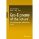 Geo-Economy of the Future: Sustainable Agriculture and Alternative Energy