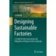 Designing Sustainable Factories: A Toolkit for the Assessment and Mitigation of Impact on the Landscape