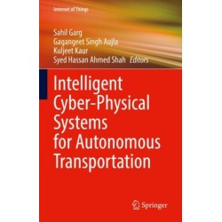 Intelligent Cyber-Physical Systems for Autonomous Transportation