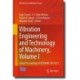 Vibration Engineering and Technology of Machinery, Volume I: Select Proceedings of VETOMAC XVI 2021