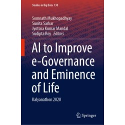 AI to Improve e-Governance and Eminence of Life: Kalyanathon 2020