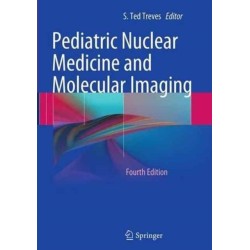 Pediatric Nuclear Medicine and Molecular Imaging