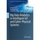 Big Data Analytics in Intelligent IoT and Cyber-Physical Systems