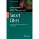 Smart Cities: Innovations, Challenges and Future Perspectives